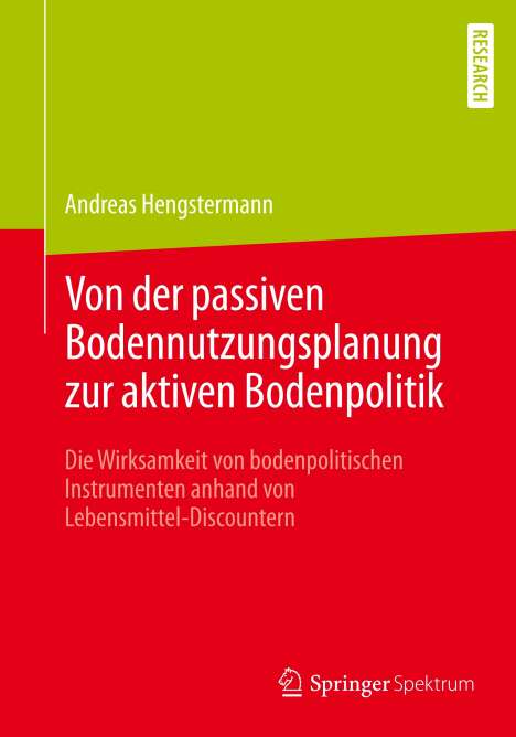 Andreas Hengstermann: Von der passiven Bodennutzungsplanung zur aktiven Bodenpolitik¿, Buch