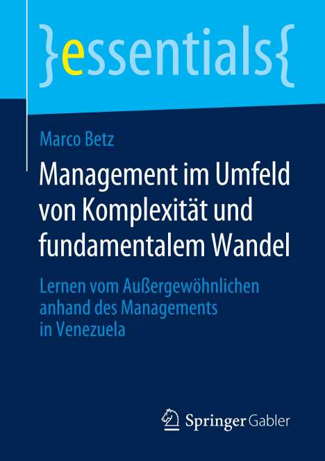 Marco Betz: Management im Umfeld von Komplexität und fundamentalem Wandel, Buch
