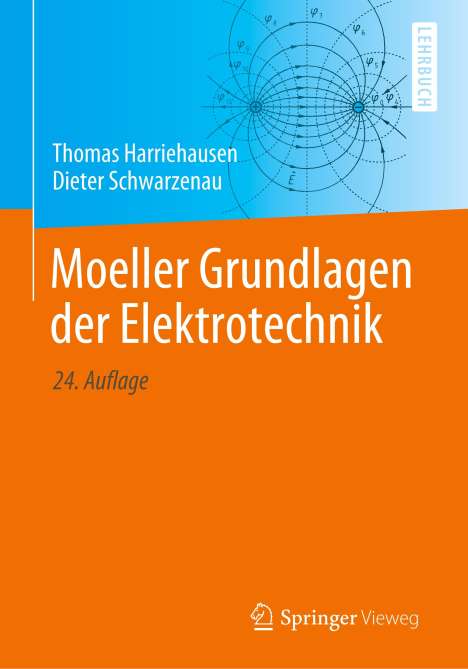Dieter Schwarzenau: Moeller Grundlagen der Elektrotechnik, Buch