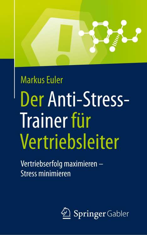 Markus Euler: Der Anti-Stress-Trainer für Vertriebsleiter, Buch