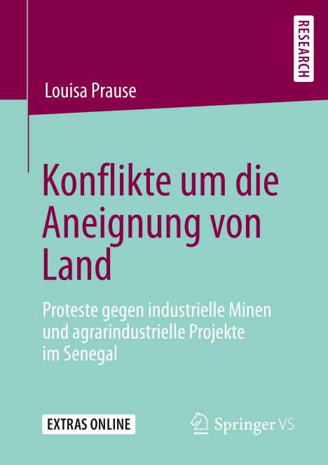 Louisa Prause: Konflikte um die Aneignung von Land, Buch