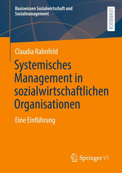 Claudia Rahnfeld: Systemisches Management in sozialwirtschaftlichen Organisationen, Buch