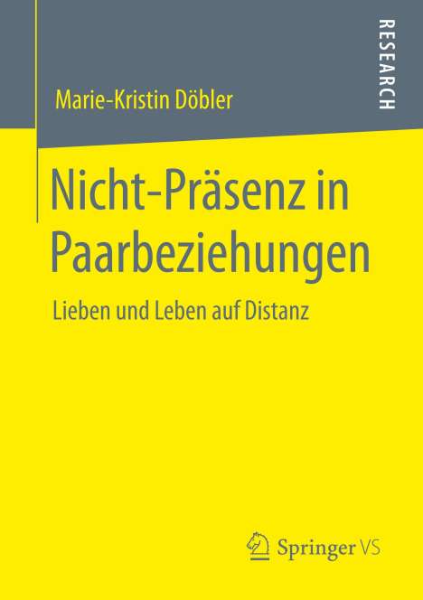 Marie-Kristin Döbler: Nicht-Präsenz in Paarbeziehungen, Buch