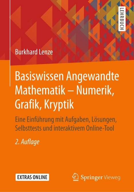 Burkhard Lenze: Basiswissen Angewandte Mathematik ¿ Numerik, Grafik, Kryptik, Buch