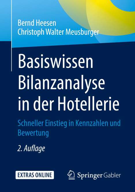 Christoph Walter Meusburger: Basiswissen Bilanzanalyse in der Hotellerie, Buch