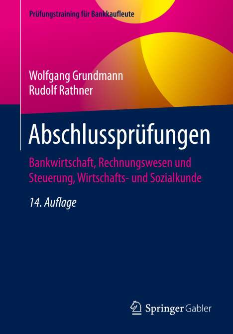 Rudolf Rathner: Abschlussprüfungen, Buch