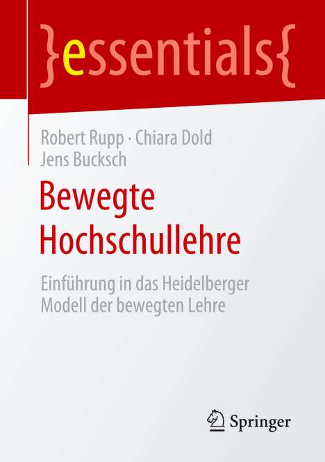 Robert Rupp: Bewegte Hochschullehre, Buch