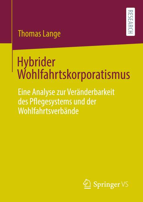 Thomas Lange: Hybrider Wohlfahrtskorporatismus, Buch