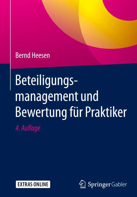 Bernd Heesen: Beteiligungsmanagement und Bewertung für Praktiker, Buch