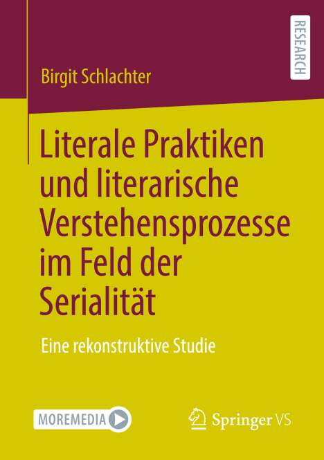 Birgit Schlachter: Literale Praktiken und literarische Verstehensprozesse im Feld der Serialität, Buch