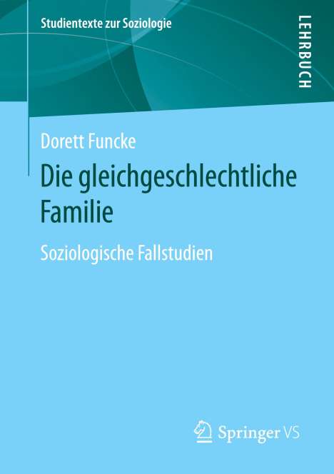 Dorett Funcke: Die gleichgeschlechtliche Familie, Buch