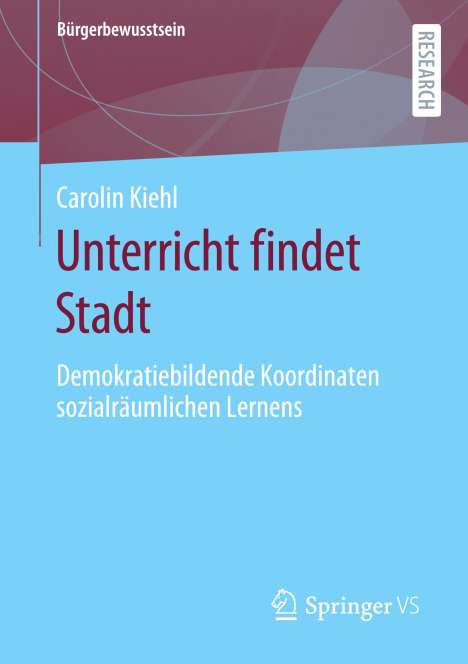 Carolin Kiehl: Unterricht findet Stadt, Buch