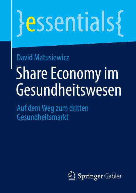 David Matusiewicz: Share Economy im Gesundheitswesen, Buch