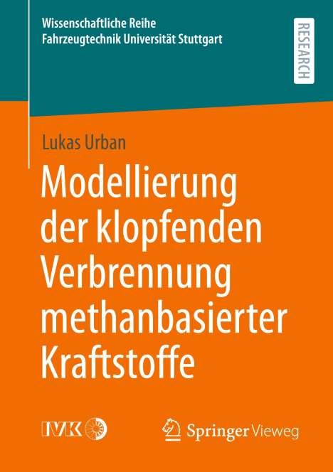 Lukas Urban: Modellierung der klopfenden Verbrennung methanbasierter Kraftstoffe, Buch