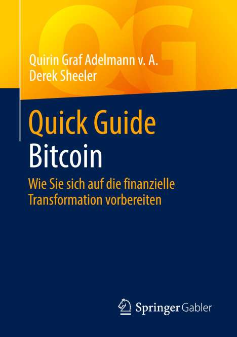 Derek Sheeler: Sheeler, D: Quick Guide Bitcoin, Buch