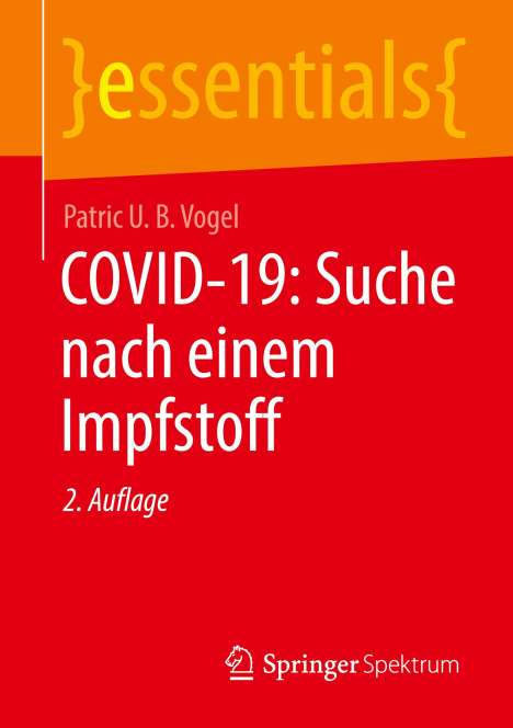 Patric U. B. Vogel: COVID-19: Suche nach einem Impfstoff, Buch