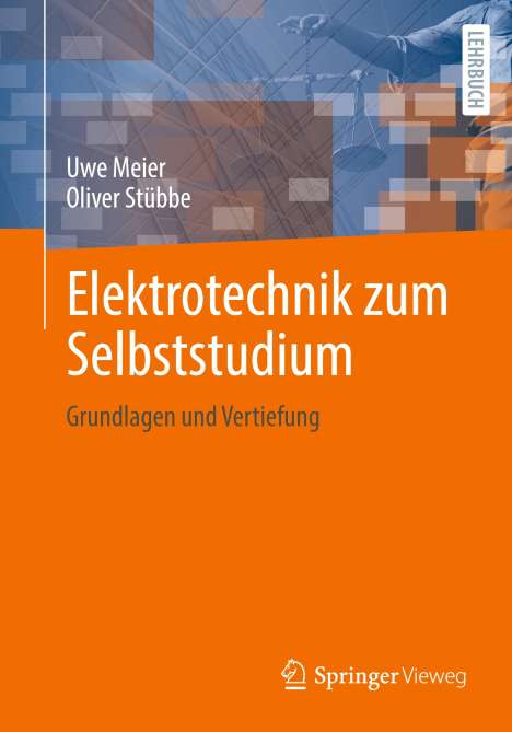 Uwe Meier: Elektrotechnik zum Selbststudium, Buch