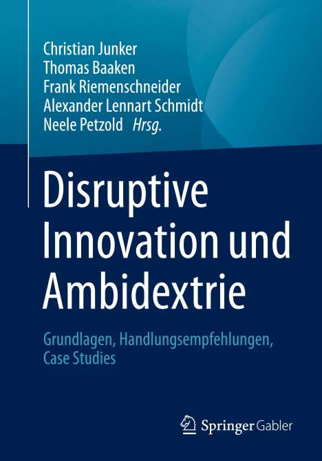 Disruptive Innovation und Ambidextrie, Buch