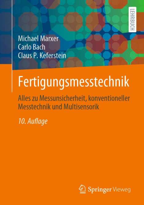Claus P. Keferstein: Fertigungsmesstechnik, Buch
