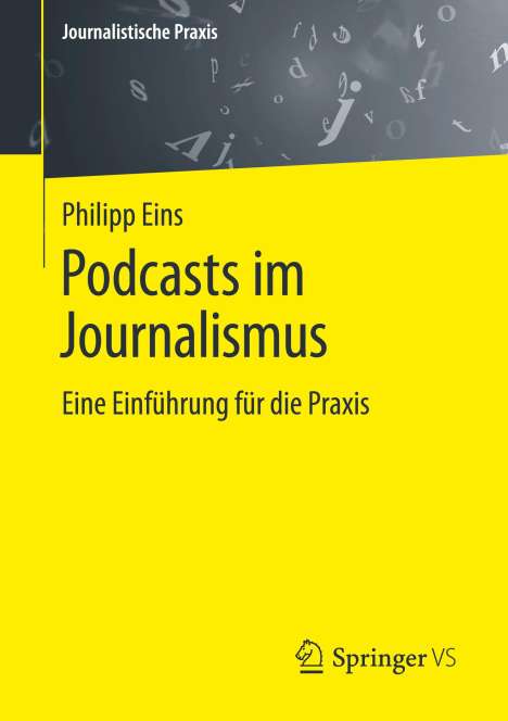 Philipp Eins: Podcasts im Journalismus, Buch