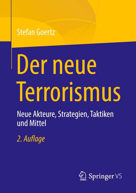 Stefan Goertz: Der neue Terrorismus, Buch