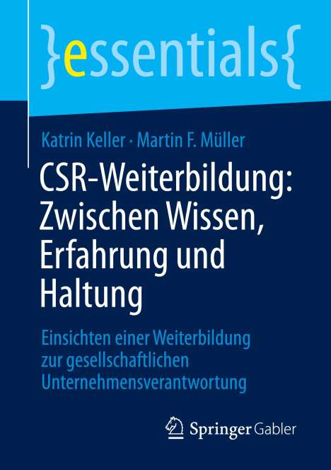 Katrin Keller: CSR-Weiterbildung: Zwischen Wissen, Erfahrung und Haltung, Buch