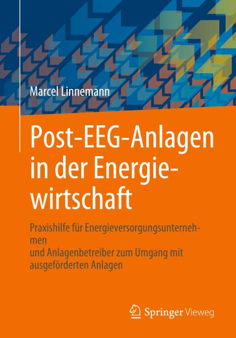 Marcel Linnemann: Post-EEG-Anlagen in der Energiewirtschaft, Buch