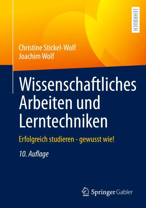 Joachim Wolf: Wissenschaftliches Arbeiten und Lerntechniken, Buch