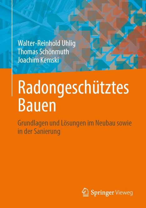 Walter-Reinhold Uhlig: Radongeschütztes Bauen, Buch