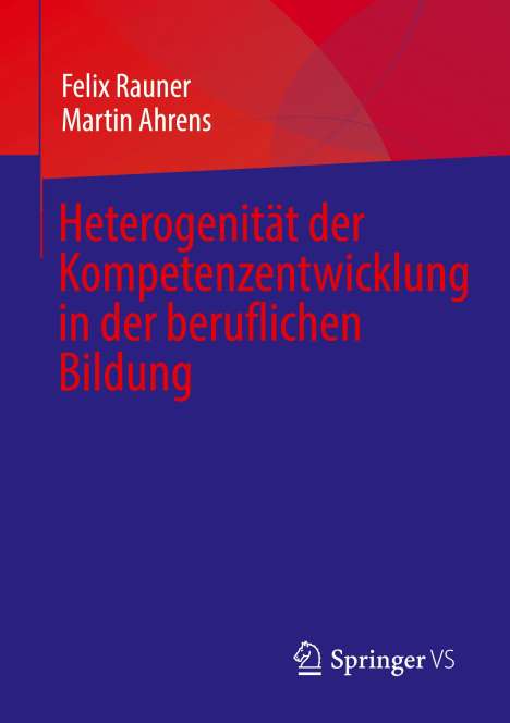 Martin Ahrens: Heterogenität der Kompetenzentwicklung in der beruflichen Bildung, Buch