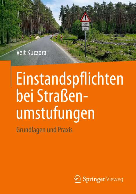 Veit Kuczora: Einstandspflichten bei Straßenumstufungen, Buch