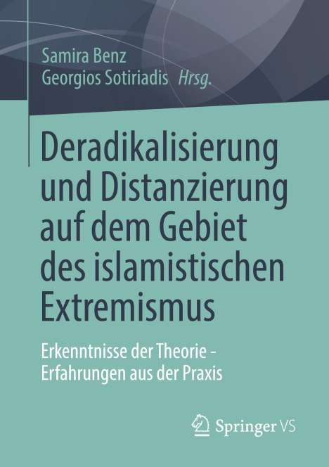 Deradikalisierung und Distanzierung auf dem Gebiet des islamistischen Extremismus, Buch