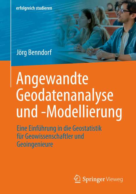 Jörg Benndorf: Angewandte Geodatenanalyse und -Modellierung, Buch