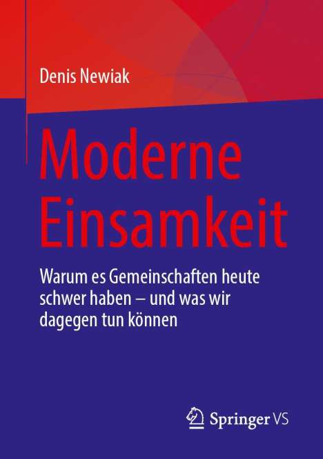 Denis Newiak: Moderne Einsamkeit, Buch