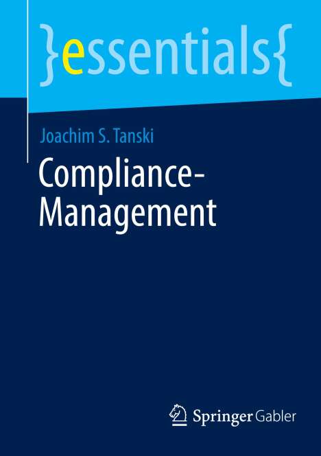 Joachim S. Tanski: Compliance-Management, Buch
