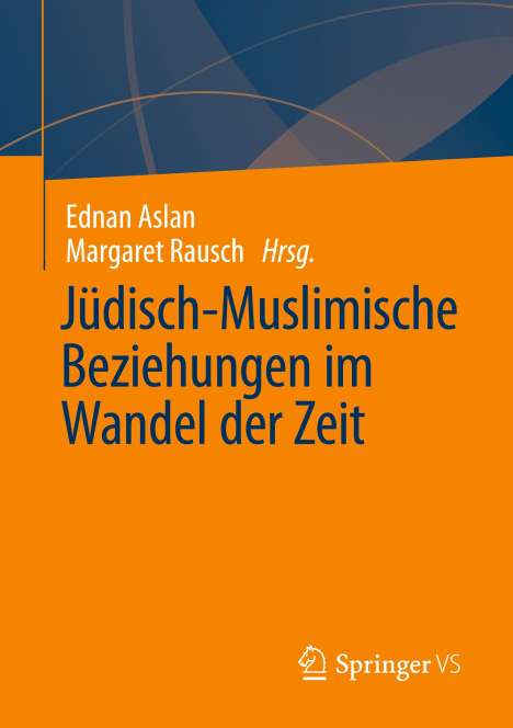 Jüdisch-Muslimische Beziehungen im Wandel der Zeit, Buch