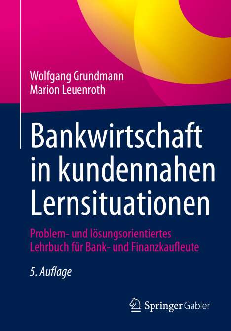 Marion Leuenroth: Bankwirtschaft in kundennahen Lernsituationen, Buch