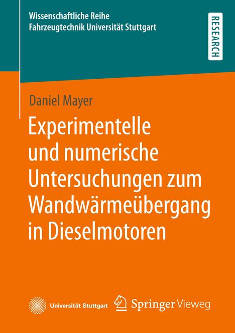 Daniel Mayer: Experimentelle und numerische Untersuchungen zum Wandwärmeübergang in Dieselmotoren, Buch