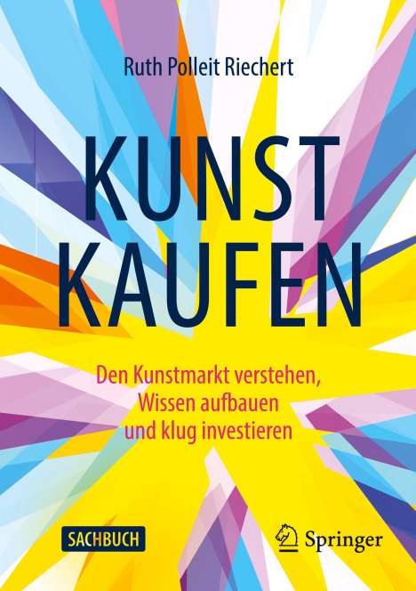 Ruth Polleit Riechert: Kunst kaufen, Buch