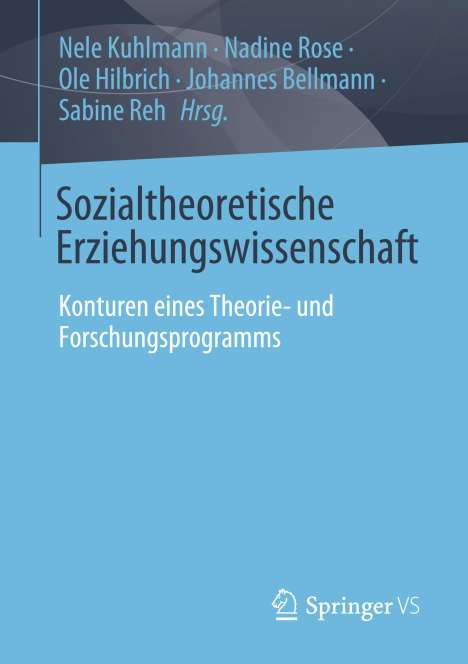 Sozialtheoretische Erziehungswissenschaft, Buch