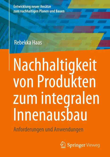 Rebekka Haas: Nachhaltigkeit von Produkten zum integralen Innenausbau, Buch