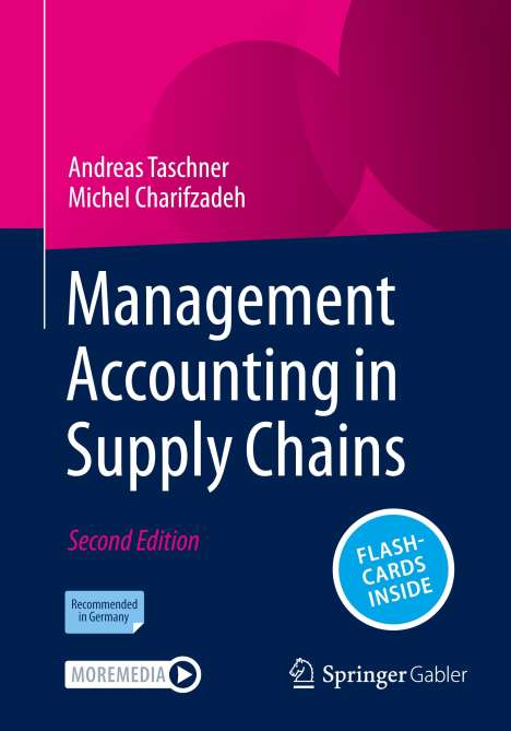 Michel Charifzadeh: Management Accounting in Supply Chains, 1 Buch und 1 eBook