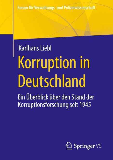 Karlhans Liebl: Korruption in Deutschland, Buch