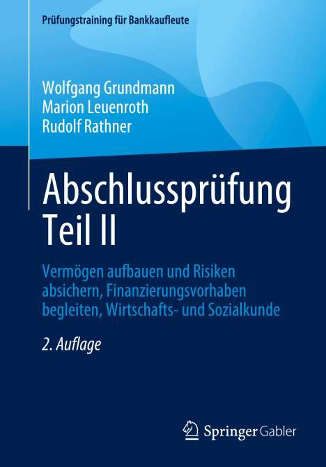 Wolfgang Grundmann: Abschlussprüfung Teil II, Buch