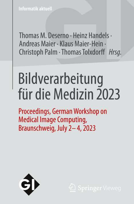 Bildverarbeitung für die Medizin 2023, Buch