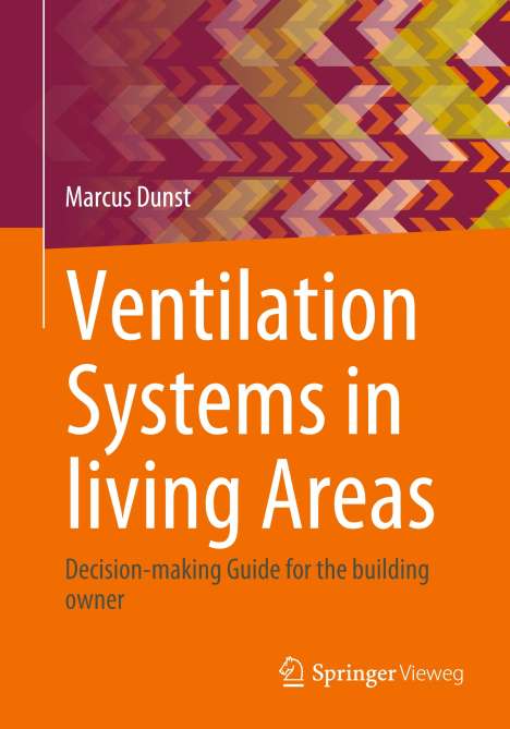 Marcus Dunst: Ventilation Systems in living Areas, Buch