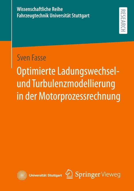 Sven Fasse: Optimierte Ladungswechsel- und Turbulenzmodellierung in der Motorprozessrechnung, Buch