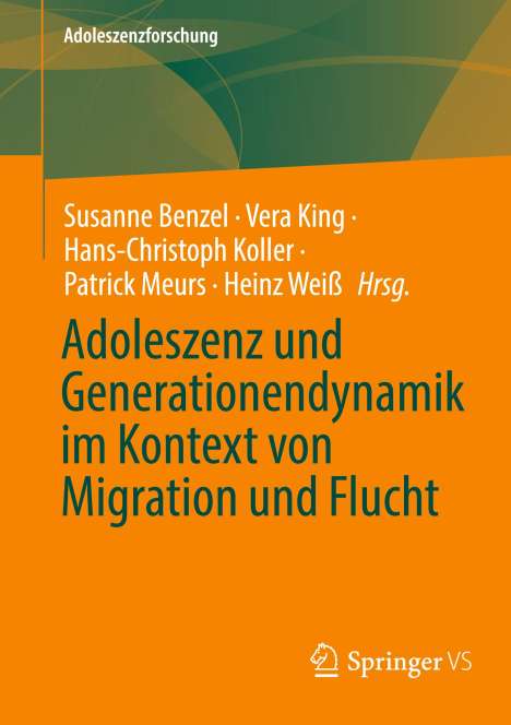 Adoleszenz und Generationendynamik im Kontext von Migration und Flucht, Buch