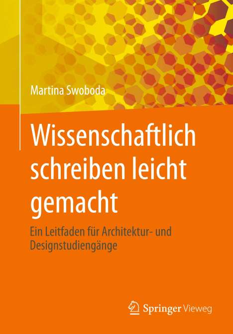 Martina Swoboda: Wissenschaftlich schreiben leicht gemacht, Buch