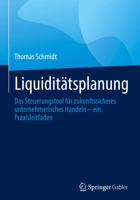Thomas Schmidt: Liquiditätsplanung, Buch